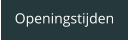 Openingstijden